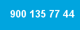 900 135 77 44